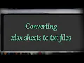 How to convert xlsx sheets to txt files Python