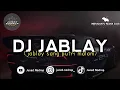 Download Lagu DJ JABLAY (jablay sang putri malam) - Juned Nodrop