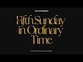 Fifth Sunday in Ordinary Time with Fr Stephen Gadberry