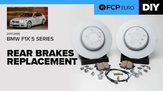 BMW 5-Series Rear Brake Pad & Rotor Replacement DIY (2011-2018 BMW F10 550i, F06, F12, F13 650i)