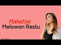 Download Lagu Melawan Restu - Mahalini lirik