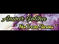 Download Lagu Anwar GoCha ~ Aku Tresno Sliramu ( Aku Cinta Kamu )  |  Lagu Dangdut Terbaru