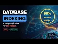 Database Indexing Explained in 5 Minutes How Databases Find Data So Fast