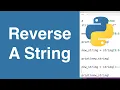 Reverse A String Python Example