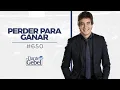 Dante Gebel Perder para ganar