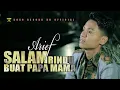 Download Lagu Arief - Salam Rindu Buat Papa Mama Tahun Ini Kami Tak Bisa Pulang