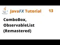JavaFX Tutorial 13 - ComboBox ObservableList Remastered
