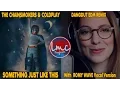 Download Lagu Something Just Like This [DJ KOPLO Remix] - The Chainsmokers \u0026 Coldplay [LMC X Romy Wave]