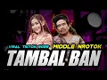 Download Lagu DJ TAMBAL BAN VIRAL TIKTOK 2025 FULL BASS NROTOK MBEDIL NULUP