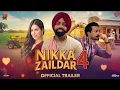 Download Lagu NIKKA ZAILDAR 4 (OFFICIAL TRAILER) AMMY VIRK SONAM BAJWA JAGDEEP RELEASING DATE 2 OCT 2025