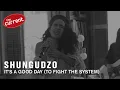 Download Lagu Shungudzo - It's a good day (to fight the system) (live performance for The Current)