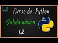 Salida basica por pantalla en Python con la instruccion print