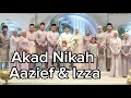 Download Lagu AKAD NIKAH AAZIEF \u0026 IZZA 🤎 | Alhamdulillah Welcome to The Family
