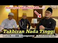 Lagu Daeng Syawal || Takbiran Nada Tinggi || Bikin Bengek || @gusaldisultanjuki  \u0026 Ust Deden Nugraha || Part II