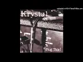 Krystal - I Don't Belong