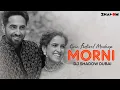 Download Lagu Morni Epic Festival Mashup | DJ Shadow Dubai | Guru Randhawa | Badhaai Ho