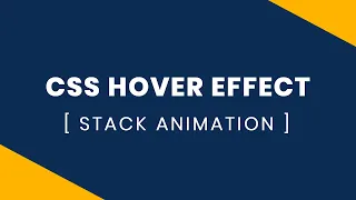 CSS Image Hover Effect Stack Animation