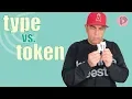 Type vs token What s the difference