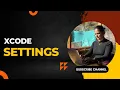 Xcode Tutorial Xcode Basic Settings