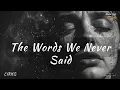 Download Lagu The Words We Never Said | Love Lost in Silence