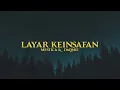 Mestica . Daqmie - Layar Keinsafan (Official Music Video)