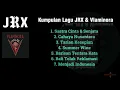 Download Lagu Kumpulan Lagu - JRX \u0026 Vlaminora II