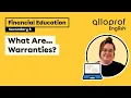 What Are Warranties Financial Education Alloprof