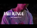 Hallucinogenics - Matt Maeson feat. Lana del Rey (Letra Español)