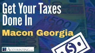 Where To Get Taxes Done In Macon Georgia Macon Tax Returns And Processing