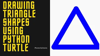 Drawing Triangle Shapes using Python Turtle Python Turtle Geometric Shapes
