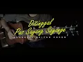Lagu Ditinggal Pas Sayang Sayange (Akustik Gitar Cover) | Fingerstyle