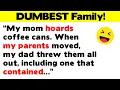 Lagu The DUMBEST, Funniest, Sometimes Craziest Family Members!