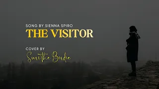 The Visitor – Sienna Spiro | Cover by Suri the Birdie