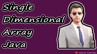 Single Dimensional Array In Java One Dimensional Array Hamid Tutorials