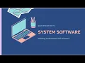 System Software Simplified Understanding the Key Concepts