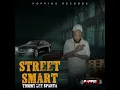 Tommy Lee Sparta - Street Smart (Official Audio)