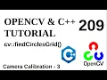 OPENCV C TUTORIALS - 209 Camera Calibration findCirclesGrid