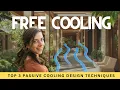 The Forgotten Cooling Techniques Architects Don t Talk About