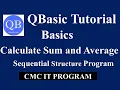 Qbasic Program to Print Sum and Average of Input Numbers QBasic Tutorial in Hindi