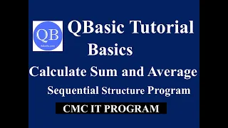 Qbasic Program to Print Sum and Average of Input Numbers QBasic Tutorial in Hindi