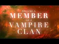 SPELL TO BECOME A MEMBER OF A VAMPIRE CLAN - NO TURNING BACK