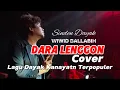 Download Lagu Lagu Dayak Kanayatn Terpopuler 2025 || Wiwid Ballabih || Dara Lenggon Cover