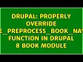 Drupal Properly override template - preprocess