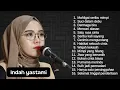 Download Lagu INDAH YASTAMI_ FULL ALBUM || MAHLIGAI SERIBU MIMPI - SUCI DALAM DEBU - DERMAGA BIRU !!