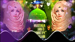 Download Mustafa Jane Rehmat Py Lakhno Salam❗ Beautiful Lyrics ❗ Laiba Fatima ❗ DJ Re-Mixed ❕ Injmaammixing ❕ MP3