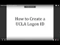 How to Create a UCLA Logon ID