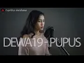 DEWA 19 - PUPUS COVER BY CYNTHIA MEIDIANA