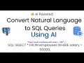 Convert Natural Language to SQL Queries Using AI Step-by-Step Tutorial