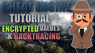 CHEAT ENGINE TUTORIAL ENCRYPTED VALUES BACKTRACING