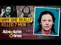 The Real Reason Aileen Wuornos Became A Monster Most Evil Killers Absolute Crime